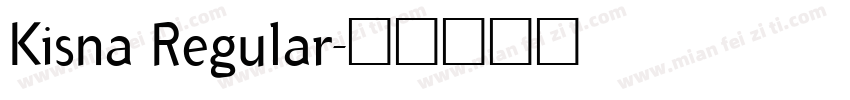 Kisna Regular字体转换